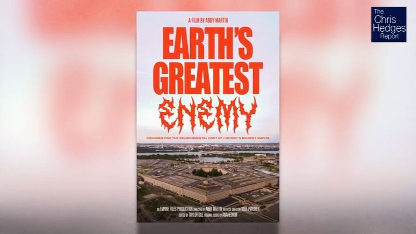Why The U.S. Military is Earth's Greatest Enemy (w/ Abby Martin)